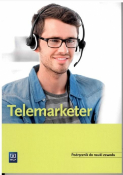 Telemarketer. Podręcznik do nauki zawodu WSIP