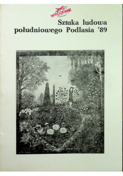 Sztuka ludowa południowego podlasia 89