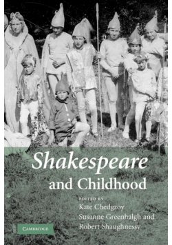 Shakespeare and Childhood