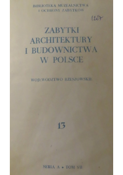 Zabytki architektury województwo rzeszowskie nr 13