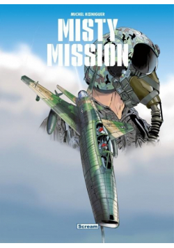 Misty Mission. Wydanie zbiorcze T.1-3