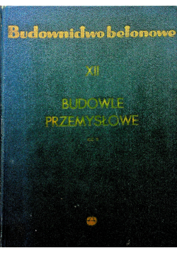 Budownictwo przemysłowe Część 2