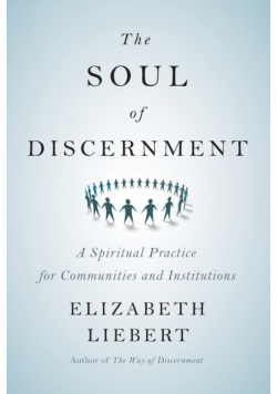 The Soul of Discernment