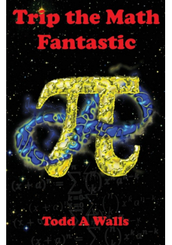 Trip the Math Fantastic