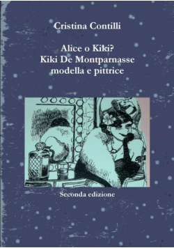 Alice o Kiki? Kiki De Montparnasse modella e pittrice