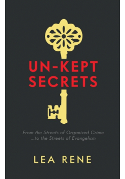 Un-Kept Secrets