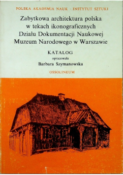 Zabytkowa architektura polska w tekach