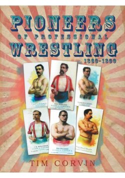 Pioneers of Professional Wrestling