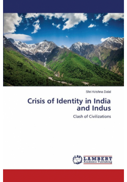 Crisis of Identity in India and Indus