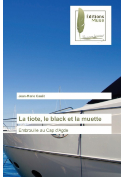 La tiote, le black et la muette