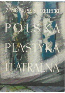Polska plastyka teatralna 1