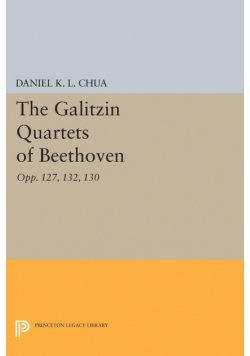 The Galitzin Quartets of Beethoven