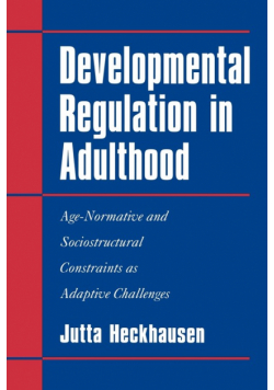 Developmental Regulation in Adulthood