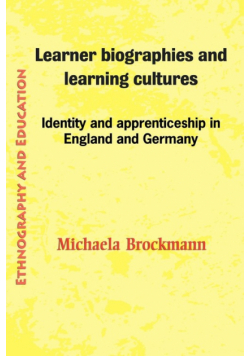 Learner Biographies and Learning Cultures