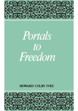 Portals to Freedom