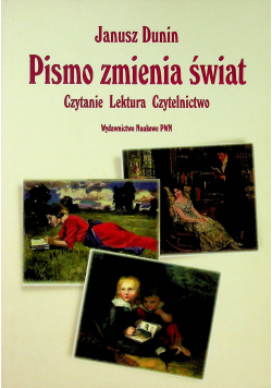 Pismo zmienia świat
