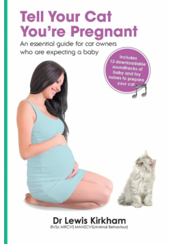 Tell Your Cat You're Pregnant