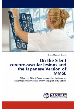 On the Silent cerebrovascular lesions and the Japanese Version of MMSE