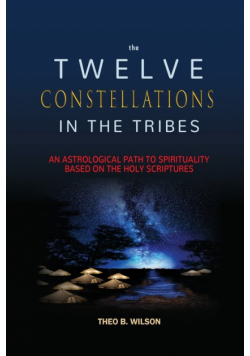 The Twelve Constellations In The Tribes