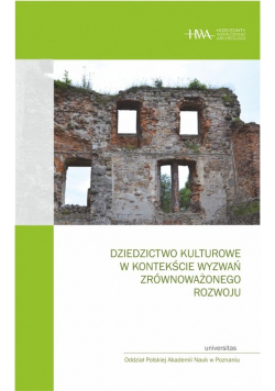 Dziedzictwo kulturowe w kontekście wyzwań zrównoważonego rozwoju