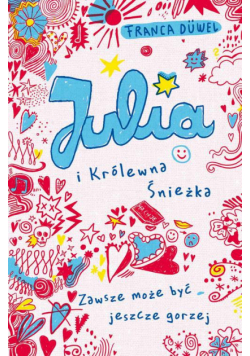 Julia i Królewna Śnieżka