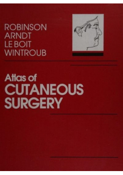Atlas of cutaneous surgery