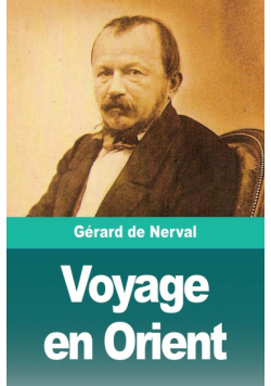 Voyage en Orient