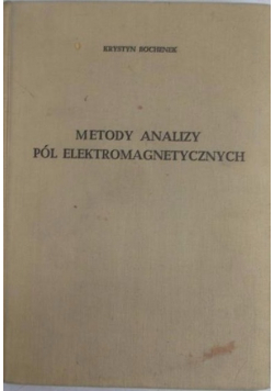 Metody analizy pól elektromagnetycznych