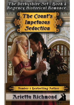 The Count's Impetuous seduction