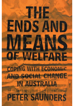 The Ends and Means of Welfare