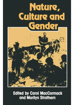 Nature, Culture and Gender