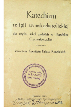 Katechizm religii rzymsko katolickiej 1925 r.