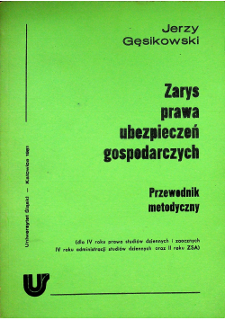 Zarys prawa ubezpieczeń gospodarczych