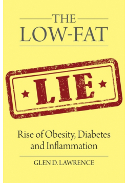 The Low-Fat Lie