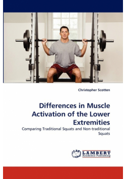 Differences in Muscle Activation of the Lower Extremities