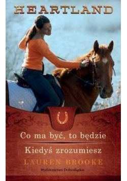 Co ma być to będzie Kiedyś zrozumiesz