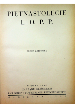Piętnastolecie L O P P 1938 r.