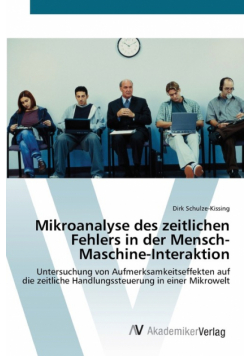 Mikroanalyse des zeitlichen Fehlers in der Mensch-Maschine-Interaktion