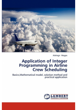 Application of Integer Programming in Airline Crew Scheduling