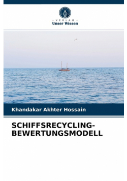 Schiffsrecycling-Bewertungsmodell