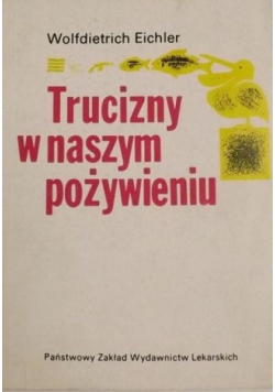 Trucizny w naszym pożywieniu