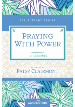 Praying with Power