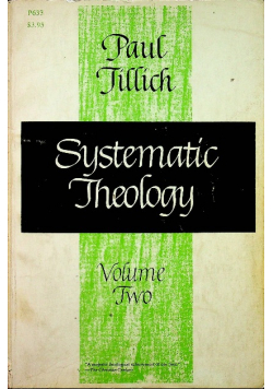 Systematic theology Volume Two