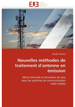 Nouvelles méthodes de traitement d''antenne en émission