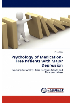 Psychology of Medication-Free Patients with Major Depression