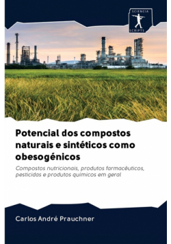 Potencial dos compostos naturais e sintéticos como obesogénicos