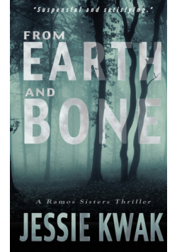 From Earth and Bone