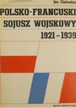 Polsko francuski sojusz wojskowy 1921 1939