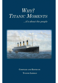 Why? Titanic Moments