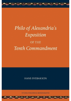 Philo of Alexandria's Exposition of the Tenth Commandment